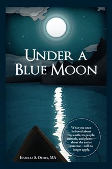 Under A Blue Moon